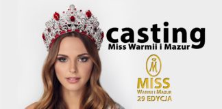Casting do 29 edycji Miss Warmii i Mazur.